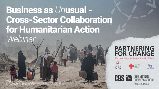 Business as Unusual – Cross-Sector Collaboration for Humanitarian Action